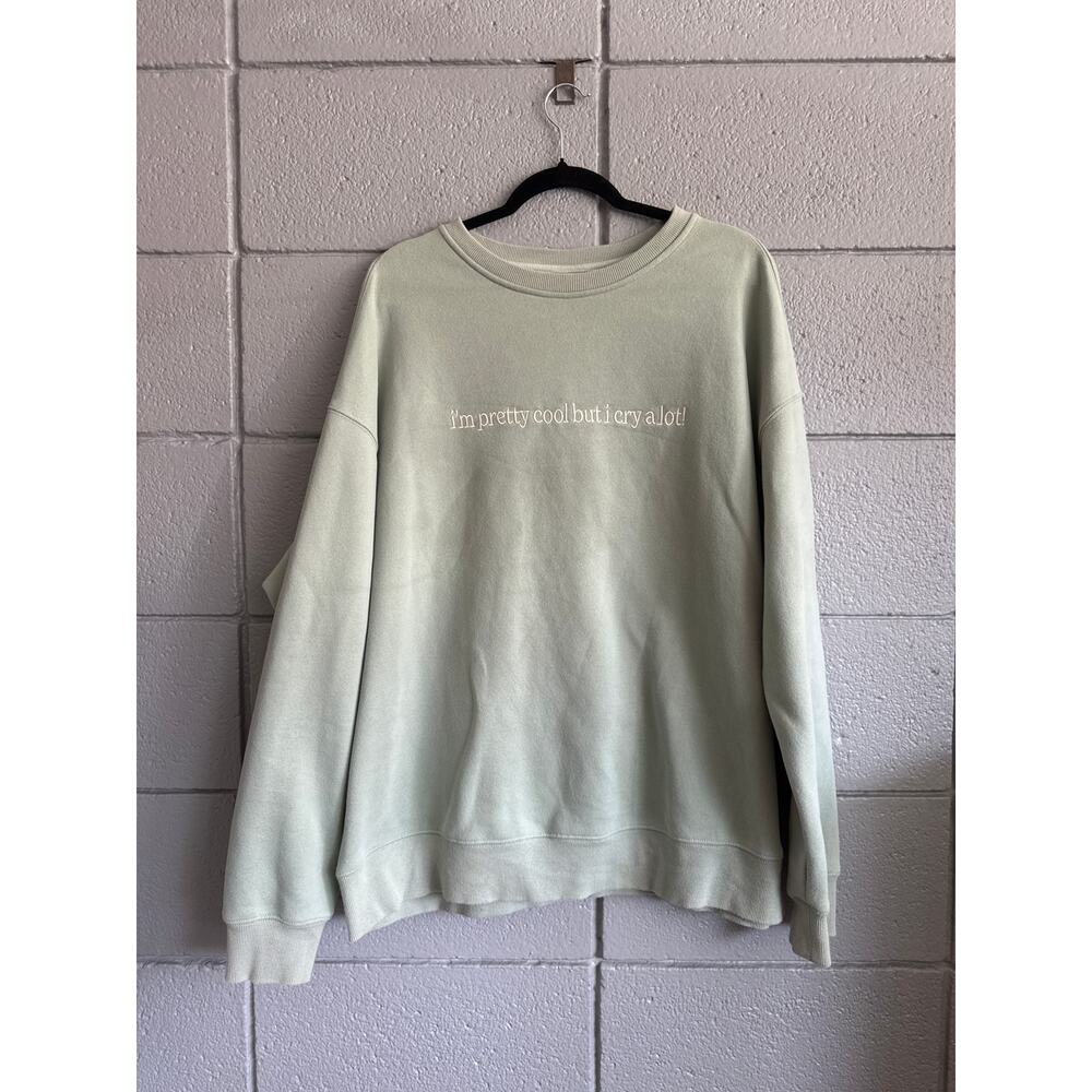 See the Way I See 'I'm Pretty Cool But I Cry Alot" Crewneck Sweatshirt size 2XL